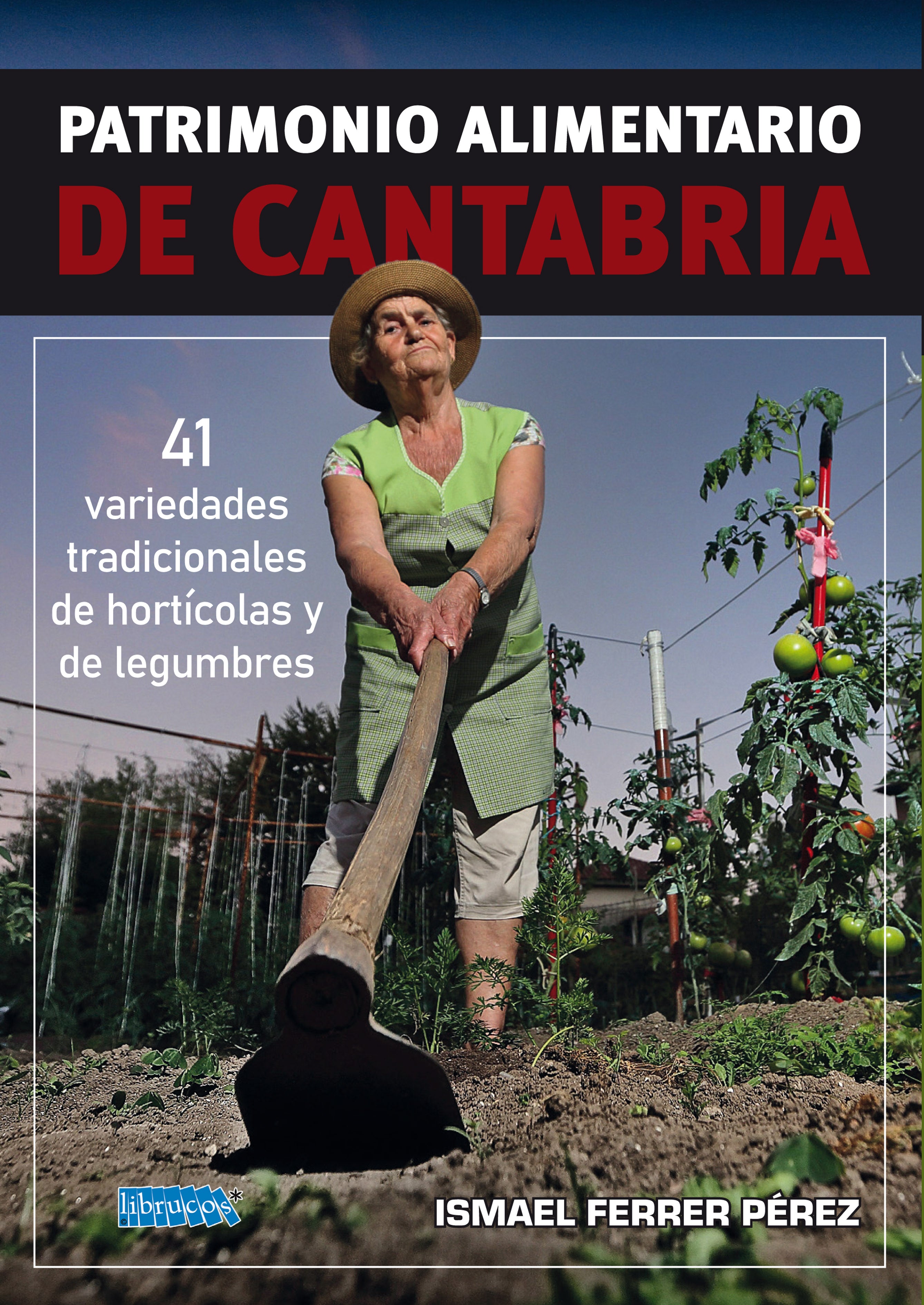 PATRIMONIO ALIMENTARIO DE CANTABRIA